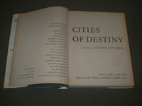 1967 CITIES OF DESTINY BOOK EDITED BY ARNOLD TOYNBEE - GREAT PRINTS - I 1489