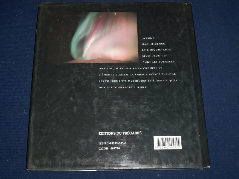 1994 LES AURORES BOREALES OU LES LUMIERES MYSTERIEUSES FRENCH BOOK - KD 2772