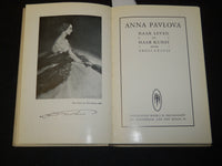 1931 ANNA PAVLOVA HAAR LEVEN EN HAAR KUNST BOOK BY ERNST KRAUSS -DANISH - J 5330