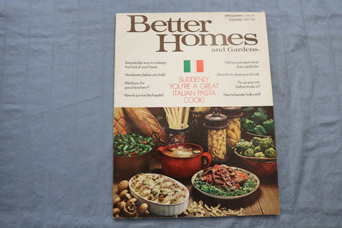 1970 SEPTEMBER BETTER HOMES AND GARDENS MAGAZINE - ITALIAN PASTA COVER - E 9702