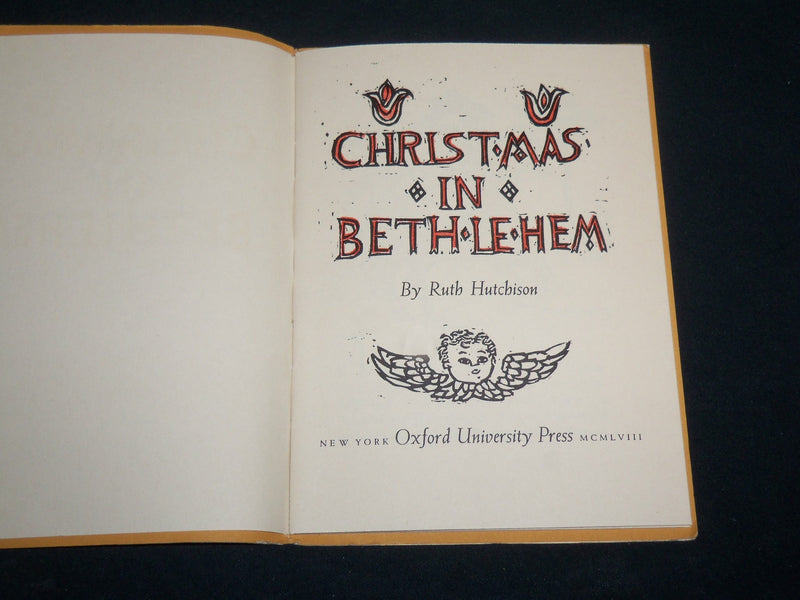 1958 CHRISTMAS IN BETHLEHEM SOFTCOVER BOOK BY RUTH HUTCHISON - J 6608