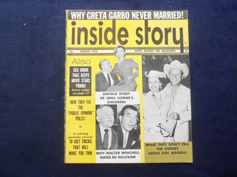 1956 MARCH INSIDE STORY MAGAZINE - ROY ROGERS-LENA HORNE-ED SULLIVAN - SP 4781O