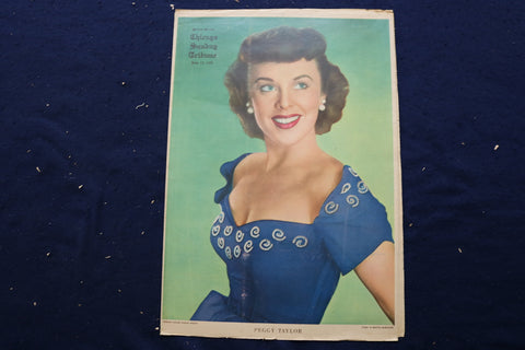 1951 JUNE 17 CHICAGO TRIBUNE MAGAZINE - PEGGY TAYLOR COVER - E 22870