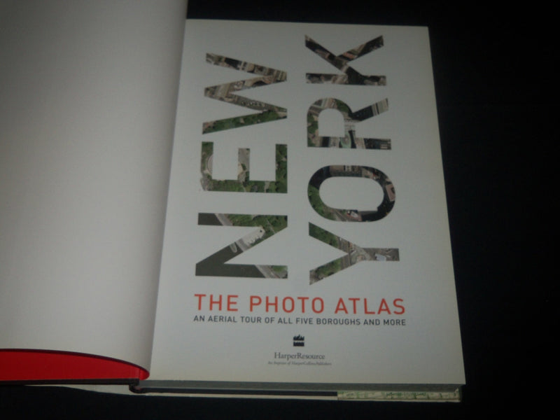 2004 NEW YORK THE PHOTO ATLAS HARDCOVER BOOK - FIRST EDITION - D 309