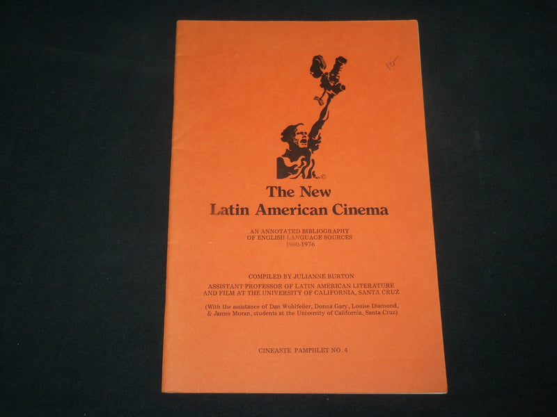 1976 THE NEW LATIN AMERICAN CINEMA BOOK BY JUILIANNE BURTON - J 6604