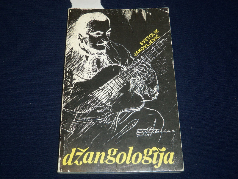 1983 DZANGOLOGIJA BOOK INSCRIBED BY SVETOLIK JAKOVLJEVIC - SERBIAN TEXT - J 4621