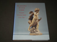 2003 PLAYING WITH FIRE EUROPEAN TERRACOTTA MODELS HARDCOVER BOOK - I 1647