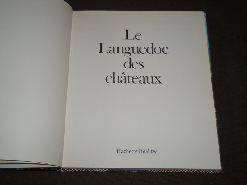 1976 LE LANGUEDOC DES CHATEAUX BY CLAUDE FAUCHEUX FRENCH BOOK - I 1608