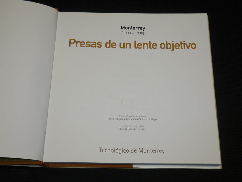 2000 PRESAS DE UN LENTE OBJETIVO HARDCOVER BOOK - MONTERREY - R 716B