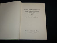 1967 REBELS AND CONSERVATIVES HARDCOVER BY AMANDA M. ELLIS - KD 6883
