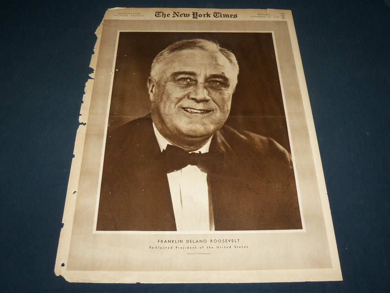 1940 NOVEMBER 10 NEW YORK TIMES PICTURE SECTION - FRANKLIN D. ROOSEVELT- NT 9401