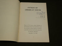 1958 FITNESS OF AMERICAN YOUTH SOFTCOVER BOOK - FORT RICHIE MARYLAND - J 6133