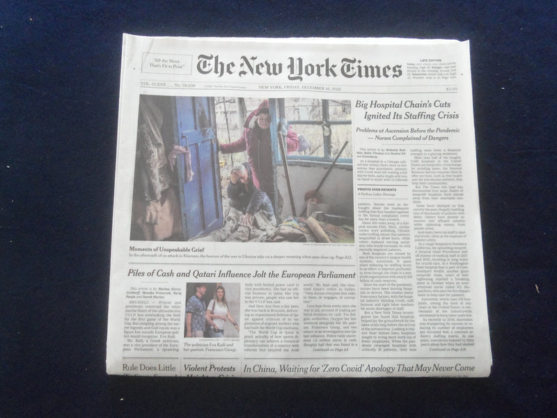2022 DEC 16 NEW YORK TIMES - BIG HOSPITAL CHAIN'S CUTS IGNITED STAFFING CRISIS