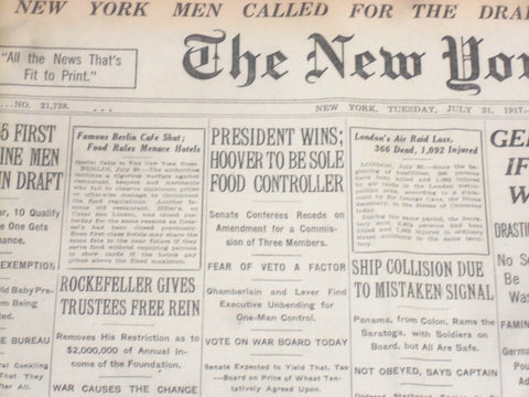 1917 JULY 31 NEW YORK TIMES - HOOVER TO BE SOLE FOOD CONTROLLER - NT 9309