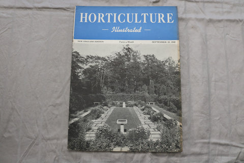 1945 SEP 15 HORTICULTURE ILLUSTRATED MAGAZINE - NICE SCENERY COVER - ST 1013K