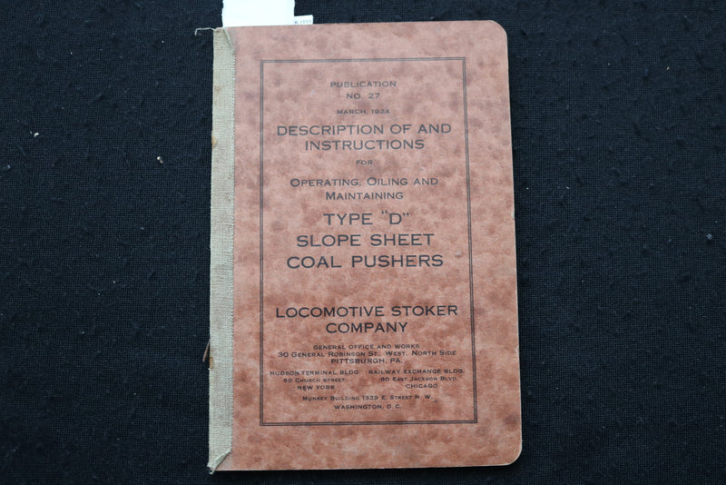 1924 LOCOMOTIVE STOKER CO.-TYPE D SLOPE SHEET COAL PUSHERS- LOT OF 3- O 3680