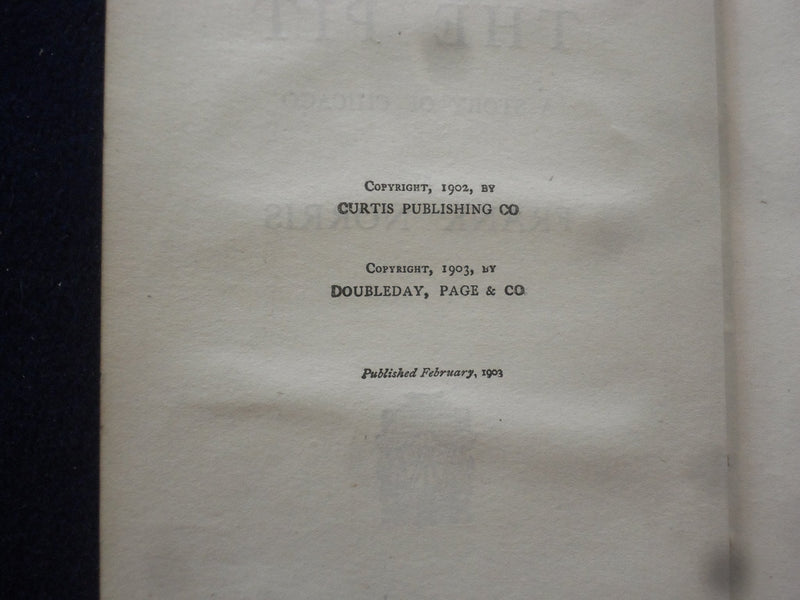 1906 THE PIT HARDCOVER BOOK BY FRANK NORRIS - KD 8428