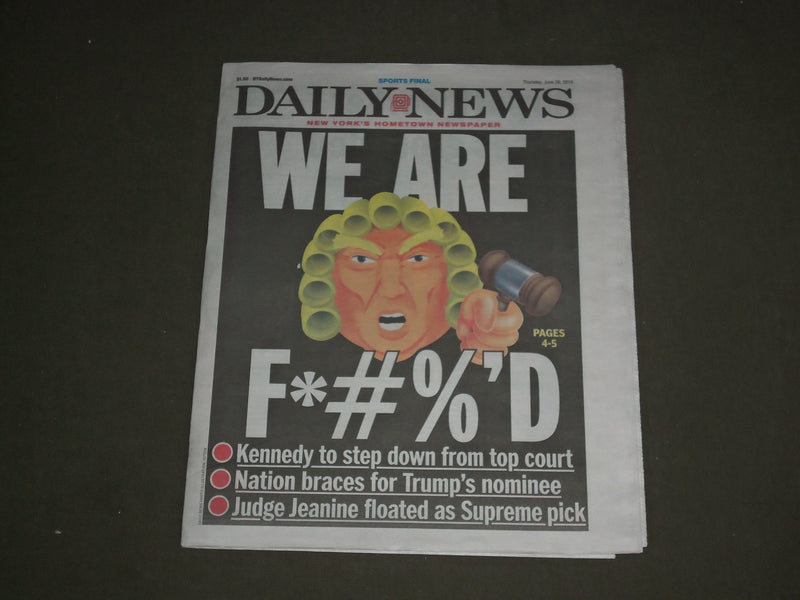 2018 JUNE 28 NEW YORK DAILY NEWS-ANTHONY KENNEDY TO STEP DOWN FROM SUPREME COURT