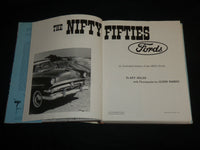 1978 THE NIFTY FIFTIES FORDS HARDCOVER BOOK BY RAY MILLER - KD 6759