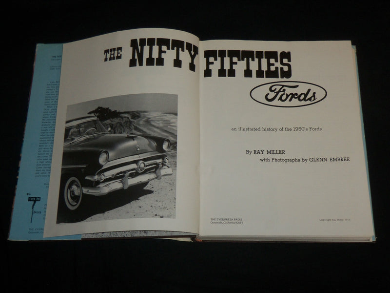 1978 THE NIFTY FIFTIES FORDS HARDCOVER BOOK BY RAY MILLER - KD 6759