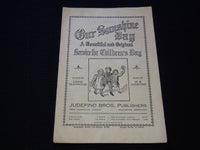 1909 OUR SUNSHINE DAY BOOK BY LIZZIE DEARMOND - JUDEFIND - J 7405
