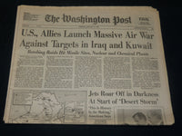 1991 JAN 17 WASHINGTON POST NEWSPAPER - U. S. LAUNCHES MASSIVE AIR WAR- NP 4916