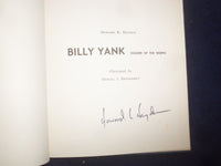 1965 BILLY YANK SOLDIER OF THE NORTH HARDCOVER BOOK SIGNED BY H. HAYDEN- KD 9077