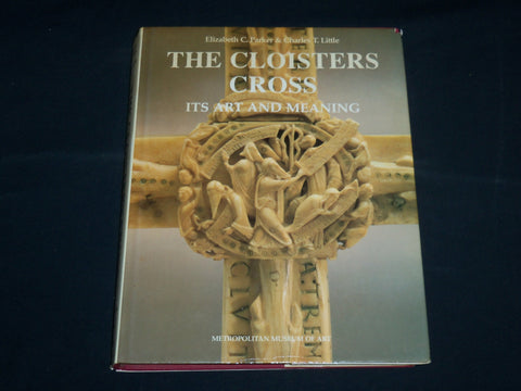 1994 THE CLOISTERS CROSS ITS ART AND MEANING HARDCOVER BOOK - R 702X