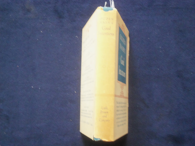 1942 OGDEN NASH'S GOOD INTENTIONS HARDCOVER BOOK - KD 8658
