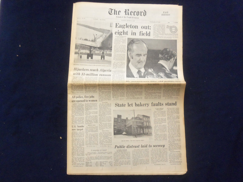 1972 AUGUST 1 THE BERGEN RECORD NEWSPAPER - EAGLETON OUT FOR VP SPOT - NP 6458