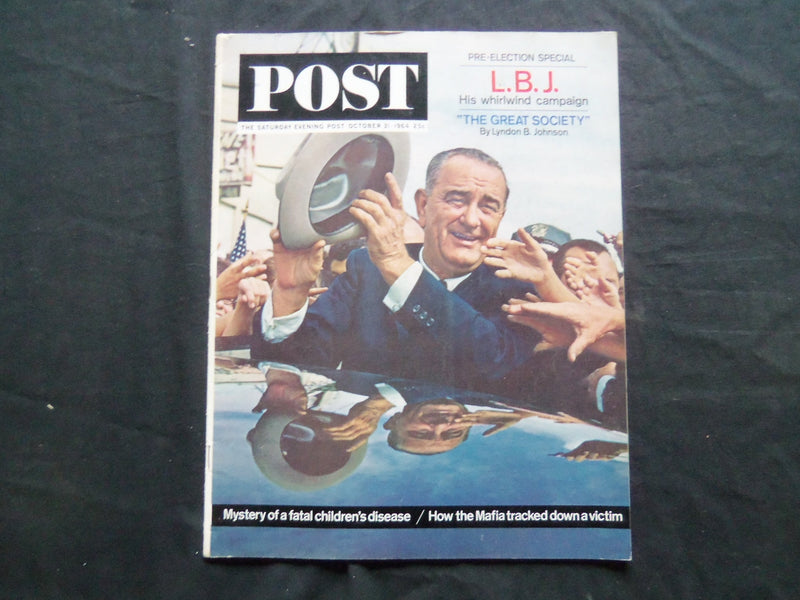 1964 OCT 31 THE SATURDAY EVENING POST MAGAZINE - LYNDON JOHNSON COVER - SP 2411