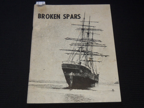 1983 BROKEN SPARS NEW JERSEY SHIPWRECKS INSCRIBED BY LELAND DOWNEY - J 8108