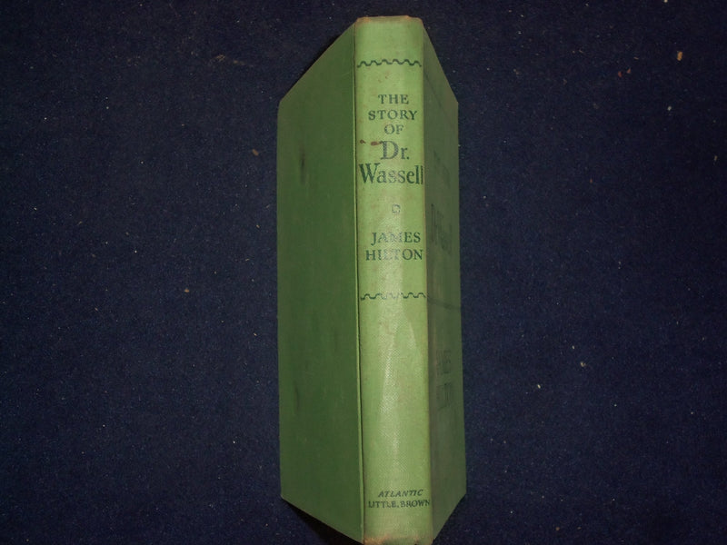 1943 THE STORY OF DR. WASSELL HARDCOVER BOOK BY JAMES HILTON - KD 9052