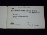 1957 RECORDER FINGERING SOFTCOVER BOOK BY PATTY GROSSMAN - J 7132