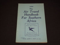 1952 THE AIR TRAVEL HANDBOOK FOR SOUTHERN AFRICA BOOK - SOFTCOVER - J 7995