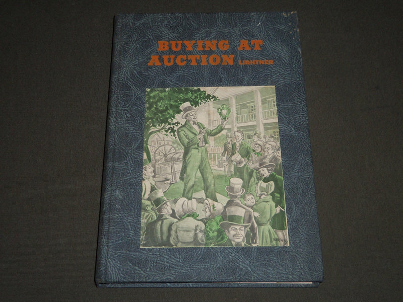 1942 BUYING AT AUCTION BOOK BY O. C. LIGHTNER - KD 4237