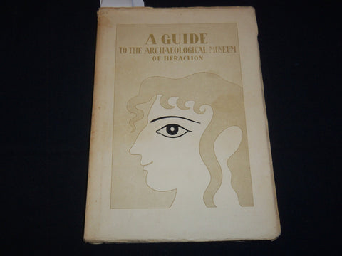 1955 ARCHAEOLOGICAL MUSEUM OF HERACLION GUIDE - SOFTCOVER - NICE PLATES - K 2037
