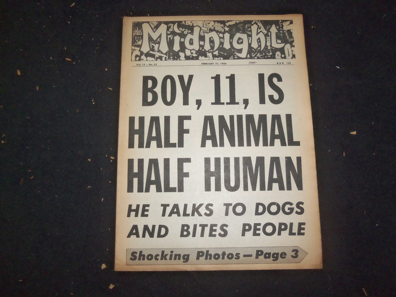 1966 FEBRUARY 21 MIDNIGHT NEWSPAPER - BOY IS HALF ANIMAL HALF HUMAN - NP 7359