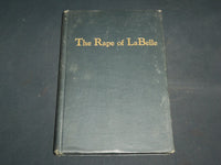 1946 THE RAPE OF LABELLE HARDCOVER BOOK BY HARRY HAHN - KD 7260