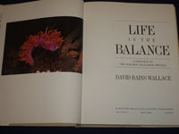 1987 LIFE IN THE BALANCE BOOK BY DAVID RAINS WALLACE - GREAT PHOTOS - KD 2698