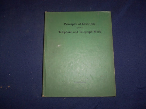 1941 PRINCIPLES OF ELECTRICITY - 1938 EDITION - HARDCOVER BOOK- KD 8164