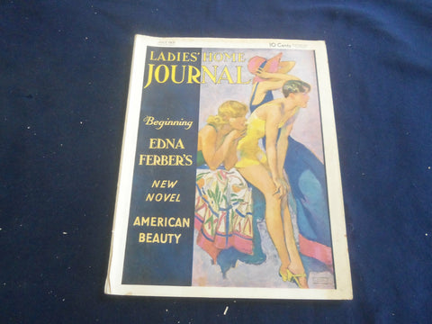 1931 JULY LADIES' HOME JOURNAL MAGAZINE -EDNA FERBER AMERICAN BEAUTY - ST 1115V
