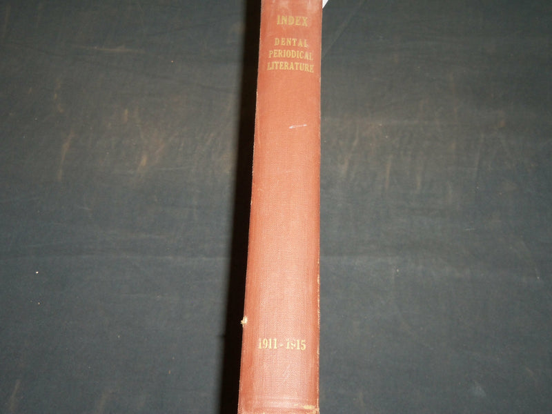 1921 INDEX OF THE PERIODICAL DENTAL LITERATURE BOOK BY ARTHUR D. BLACK - KD 5903