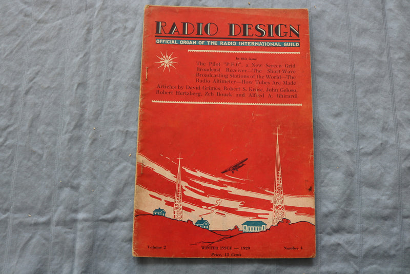 1929 WINTER RADIO DESIGN SOFTCOVER HANDBOOK - PILOT P.E.6 SCREEN GRID - K 317