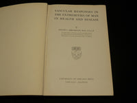 1944 RESPONSES IN EXTREMITIES OF MAN BOOK BY DAVID I. ABRAMSON, M. D. - KD 2764Y