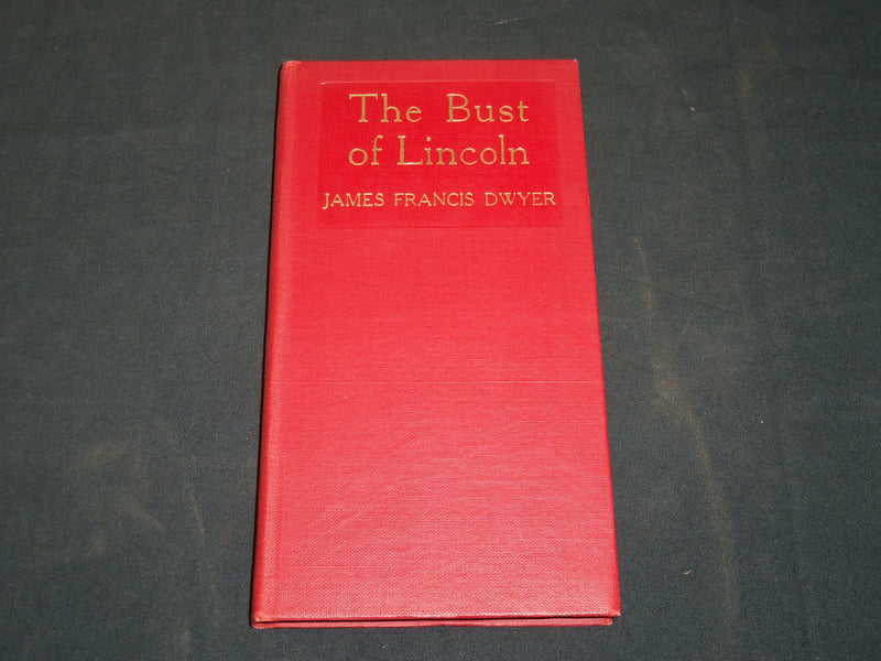 1912 THE BUST OF LINCOLN DWYER BY JAMES FRANCIS DWYER - KD 5914