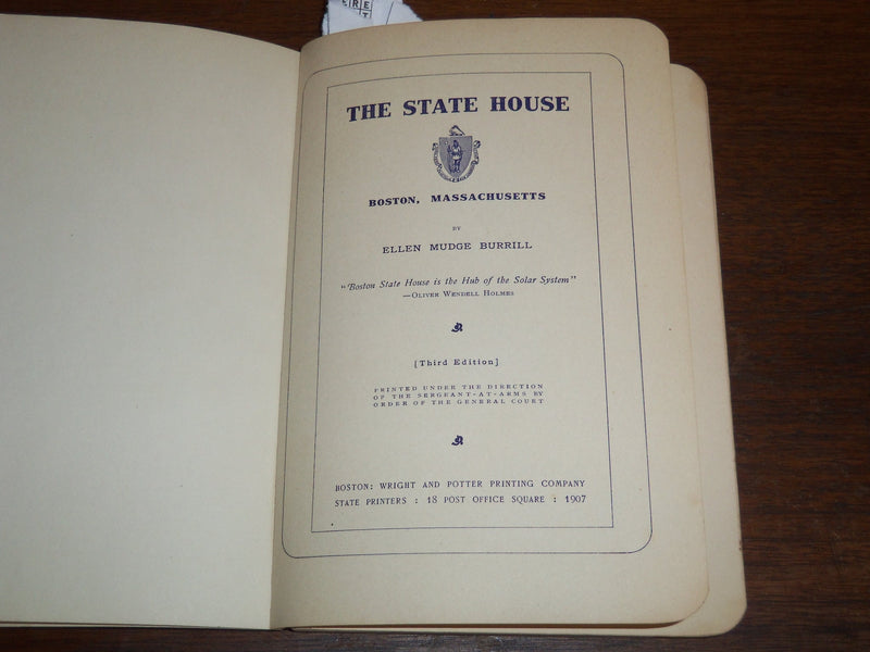 1907 THE STATE HOUSE BOSTON MASSACHUSETTS BOOK BY ELLEN MUDGE BURRILL - K 1197