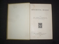1898 MONUMENTAL BRASSES HARDCOVER BOOK BY REV. HERBERT W. MACKLIN - KD 9261
