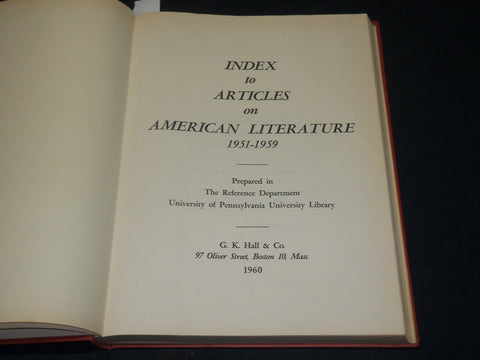 1960 INDEX TO ARTICLES ON AMERICAN LITERATURE BOOK - LIMITED EDITION - KD 1176G