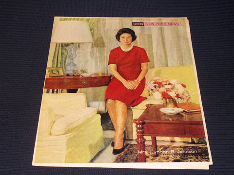 1964 FEBRUARY 2 SUNDAY NEW YORK NEWS COLOROTO MAGAZINE - MRS. LBJ - E 13017